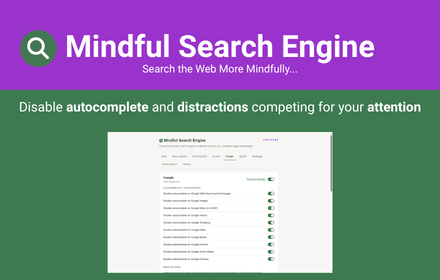 Mindful Search Engine settings for disabling autocomplete and other search distractions.