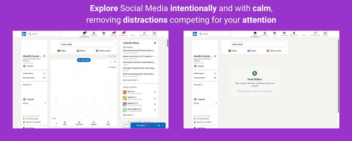 Mindful Social Media comparison showing a busy LinkedIn feed beside a calmer hidden-feed view.