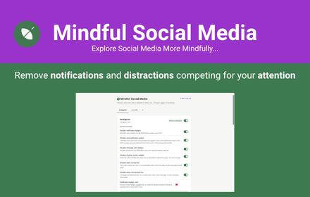 Mindful Social Media settings for reducing notifications and other distractions.